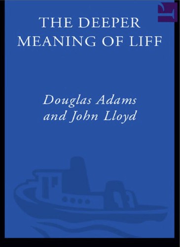 Douglas Adams: The Deeper Meaning of Liff (EBook, 2005, Crown Publishing Group)