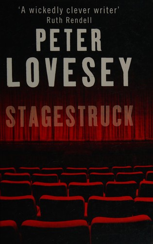 Peter Lovesey: Stagestruck (2011, Windsor)