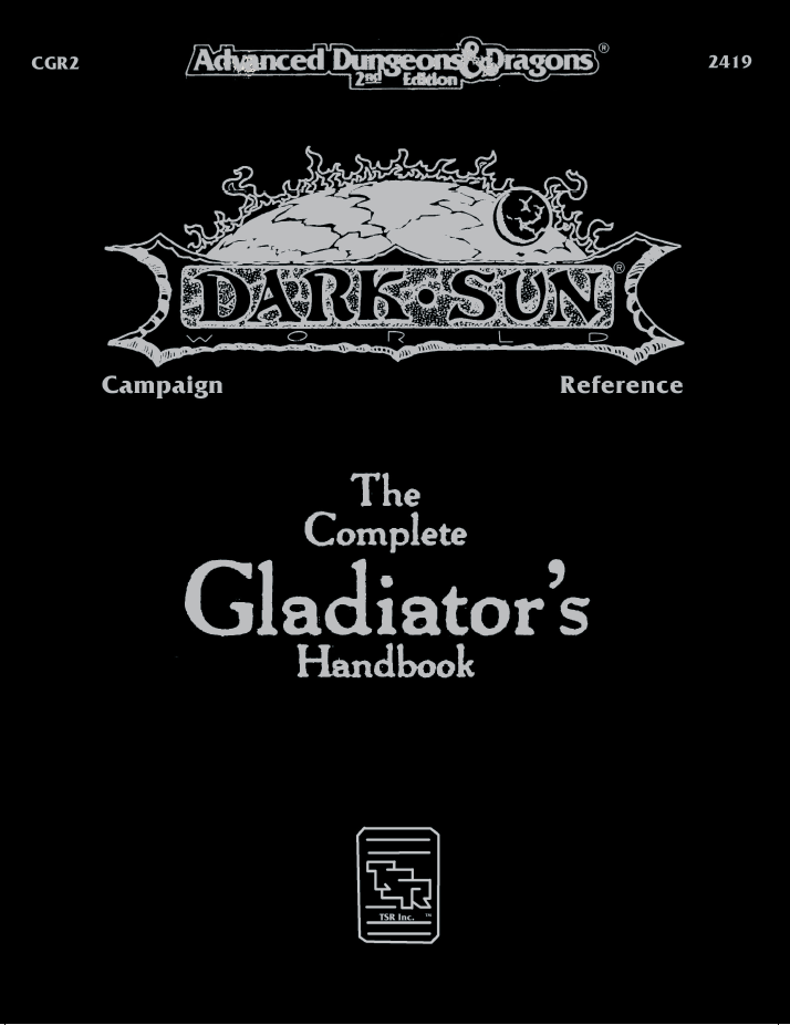 Walter M. Baas, Colin McComb: The Complete Gladiator's Handbook (Paperback, 1993, TSR Inc)