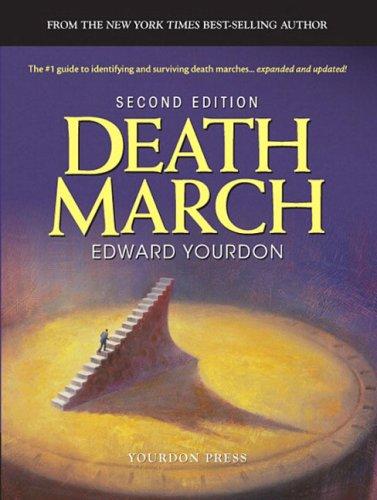 Edward Yourdon: Death march (2004, Prentice Hall Professional Technical Reference)