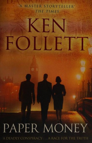 Ken Follett: Paper Money (Paperback, 2013, imusti, Pan)