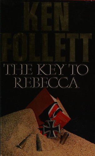 Ken Follett: THE KEY TO REBECCA (Book Club Associates)