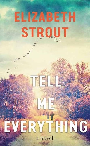 Elizabeth Strout: Tell Me Everything (2024, Center Point Large Print)