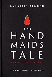 Margaret Atwood: The Handmaid's Tale (Hardcover, 2019, Nan A. Talese)