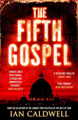 Ian Caldwell: The Fifth Gospel (EBook, ‎ Simon & Schuster UK)