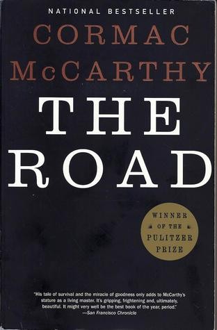 Cormac McCarthy: The Road (Paperback, 2006, Vintage International)
