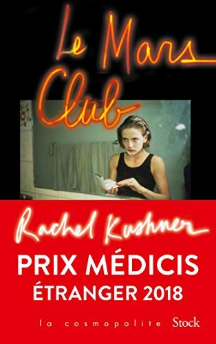 Rachel Kushner: Le Mars Club (Paperback, STOCK)