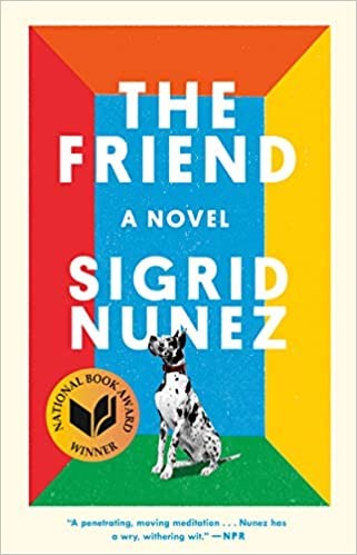 Sigrid Nunez: The friend (2018)