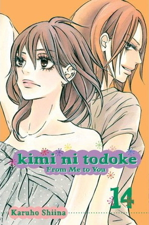 Karuho Shiina: Kimi ni Todoke: From Me to You, Vol. 14 (2012)