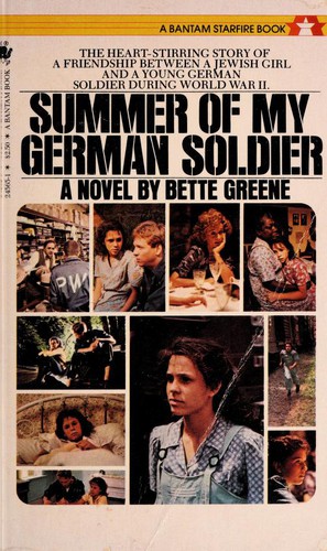 Bette Greene: Summer of My German Soldier (Hardcover, 1984, Bantam Books)