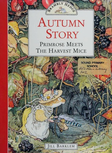 Jill Barklem: Autumn Story (Brambly Hedge) (1995, Picture Lions)