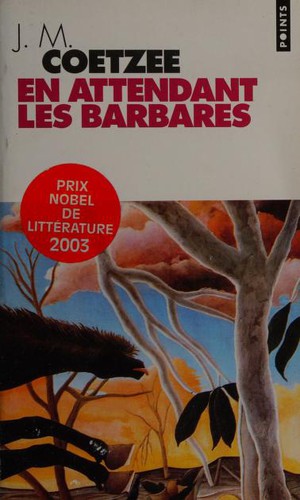 J. M. Coetzee: En attendant les barbares (Paperback, French language, 2000, Seuil)