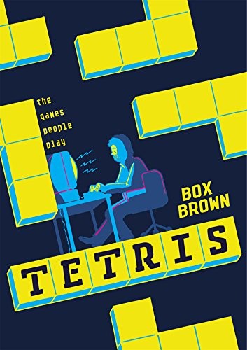 Box Brown: Tetris (EBook, 2016, First Second)