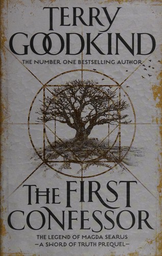 Terry Goodkind: The first confessor (2015, Head of Zeus)