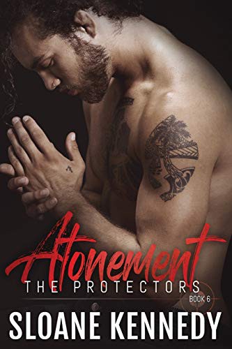 Sloane Kennedy: Atonement (Paperback, 2017, Createspace Independent Publishing Platform, CreateSpace Independent Publishing Platform)