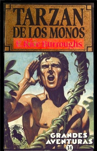 Edgar Rice Burroughs, Sam Sloan: Tarzán de Los Monos (Paperback, Spanish language, 1984, Editorial Oveja Negra)