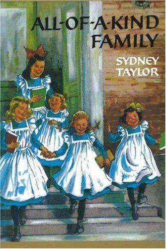 Sydney Taylor: All-of-a-Kind Family (All-of-a-Kind Family series, The) (Paperback, 2000, Taylor Productions Ltd)