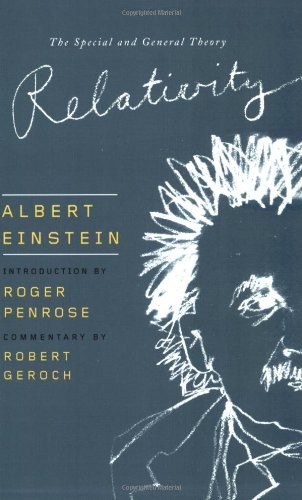 Roger Penrose, Albert Einstein, Robert Geroch: Relativity (Paperback, 2006, Plume)