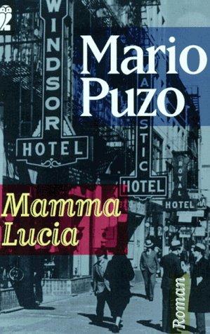 Mario Puzo: Mamma Lucia. (Paperback, 1997, Ullstein Buchverlage GmbH & Co. KG / Ullstein Tas)