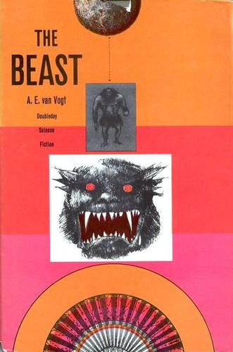 A. E. van Vogt: The Beast (Hardcover, 1963, Doubleday)