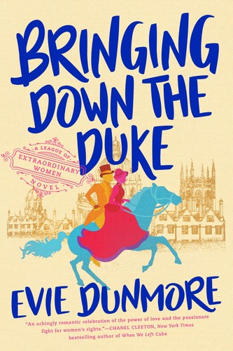 Evie Dunmore: Bringing down the duke (2019, Jove/Berkley, an imprint of Penguin Random House LLC)