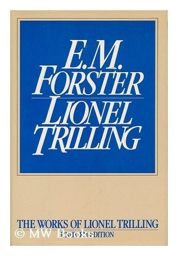 Lionel Trilling: E.M. Forster (1971, Harcourt Brace Jovanovich)