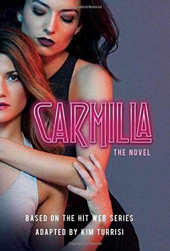 Kim Turrisi: Carmilla (Hardcover, 2019, Kids Can Press)