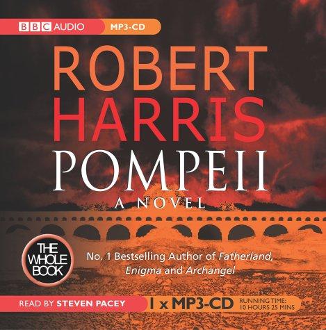 Robert Harris: Pompeii (AudiobookFormat, 2004, Chivers Word for Word Audio Books)