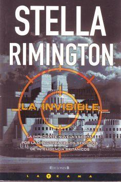 Stella Rimington: La invisible (Paperback, Spanish language, 2008, Ediciones B, S.A.)