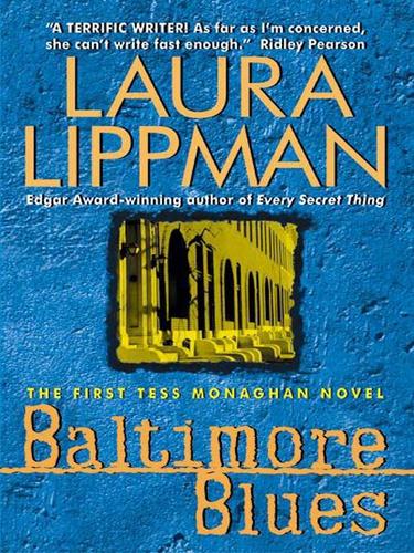 Laura Lippman: Baltimore Blues (EBook, 2006, HarperCollins)