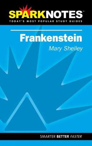 SparkNotes, Mary Shelley: Spark Notes Frankenstein (Paperback, 2002, SparkNotes)