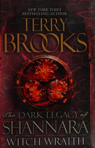 Terry Brooks: Witch wraith (2013)