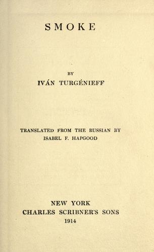 Ivan Sergeevich Turgenev: Smoke (1914, Charles Scribner)