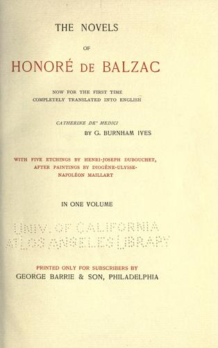 Honoré de Balzac: Catherine de Medici. (1899, G. Barrie)