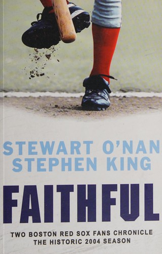 Stewart O'Nan: Faithful (2005, Orion)