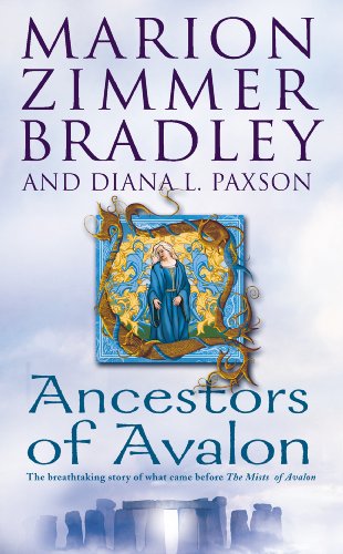 Marion Zimmer Bradley, Diana L. Paxson: The Ancestors of Avalon (EBook, 2010, HarperVoyager)