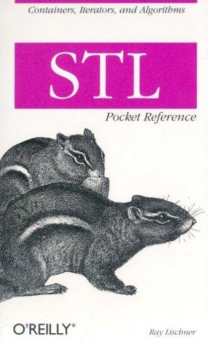 Ray Lischner: STL (2003, O'Reilly)