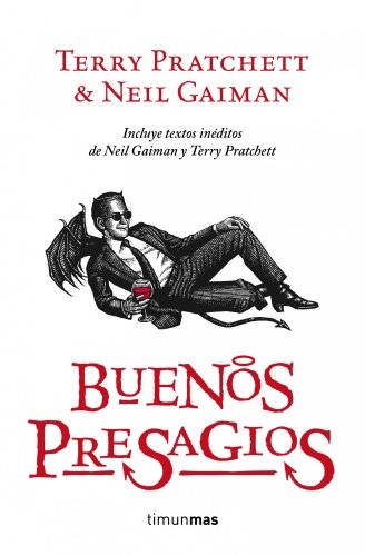 Terry Pratchett, Neil Gaiman, Maria Ferrer: Buenos presagios (Paperback, 2012, Timun Mas Narrativa)