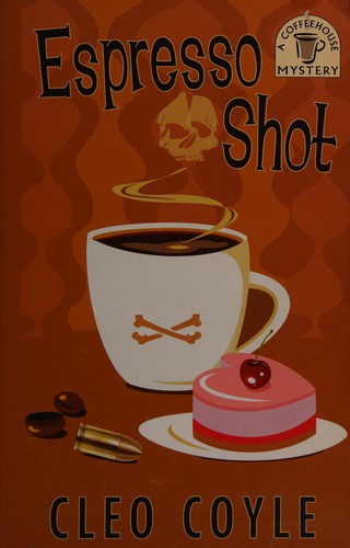 Cleo Coyle: Espresso shot (2009, Wheeler Pub.)