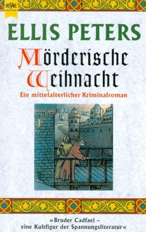 Edith Pargeter: Mörderische Weihnacht (Paperback, German language, 1990, Heyne)