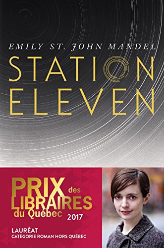 Emily St. John Mandel: STATION ELEVEN (Paperback, 2016, Alto)