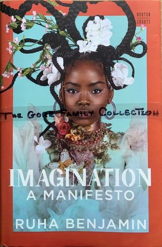 Ruha Benjamin: Imagination: A Manifesto (Hardcover, 2024, W.W. Norton & Company)