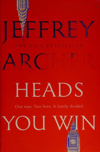 Jeffrey Archer: Heads You Win (2018, Macmillan)