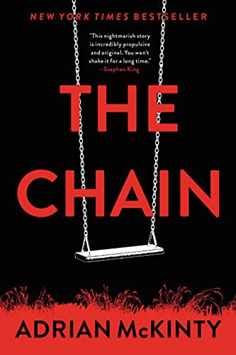 Adrian McKinty, January LaVoy: The Chain (AudiobookFormat, 2019, Mulholland Books)