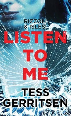 Tess Gerritsen: Listen to Me (2022, Center Point Large Print)