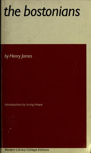 Henry James: The Bostonians (1956, Modern Library)