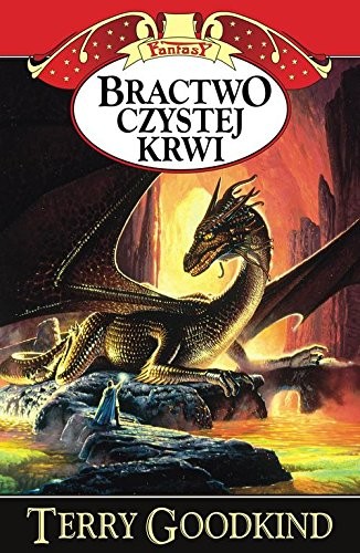 Terry Goodkind: Bractwo Czystej Krwi (Paperback, Polish language, 2017, Rebis)