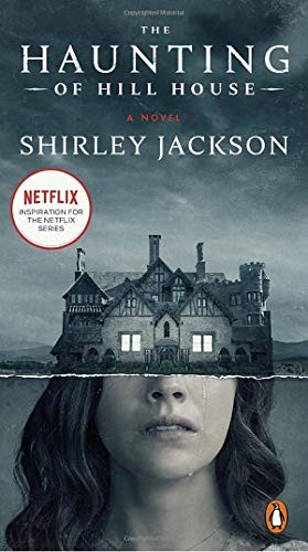 Shirley Jackson: The Haunting of Hill House (Paperback, 2019, Penguin Books, Penguin Group)