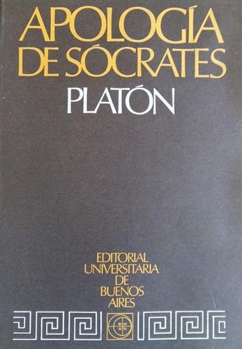 Plato: Apología de Sócrates (Spanish language, 1973, Eudeba)