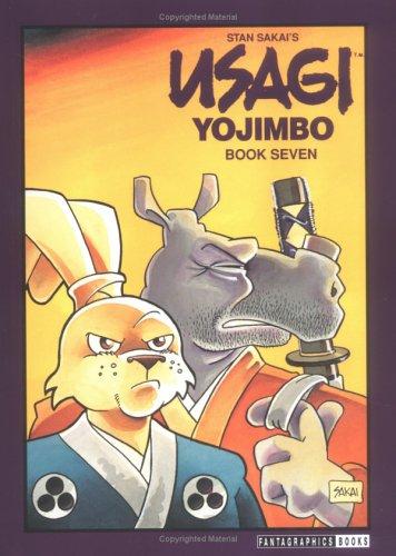 Stan Sakai: Usagi Yojimbo, Book 7 (Paperback, 1997, Fantagraphics Books)
